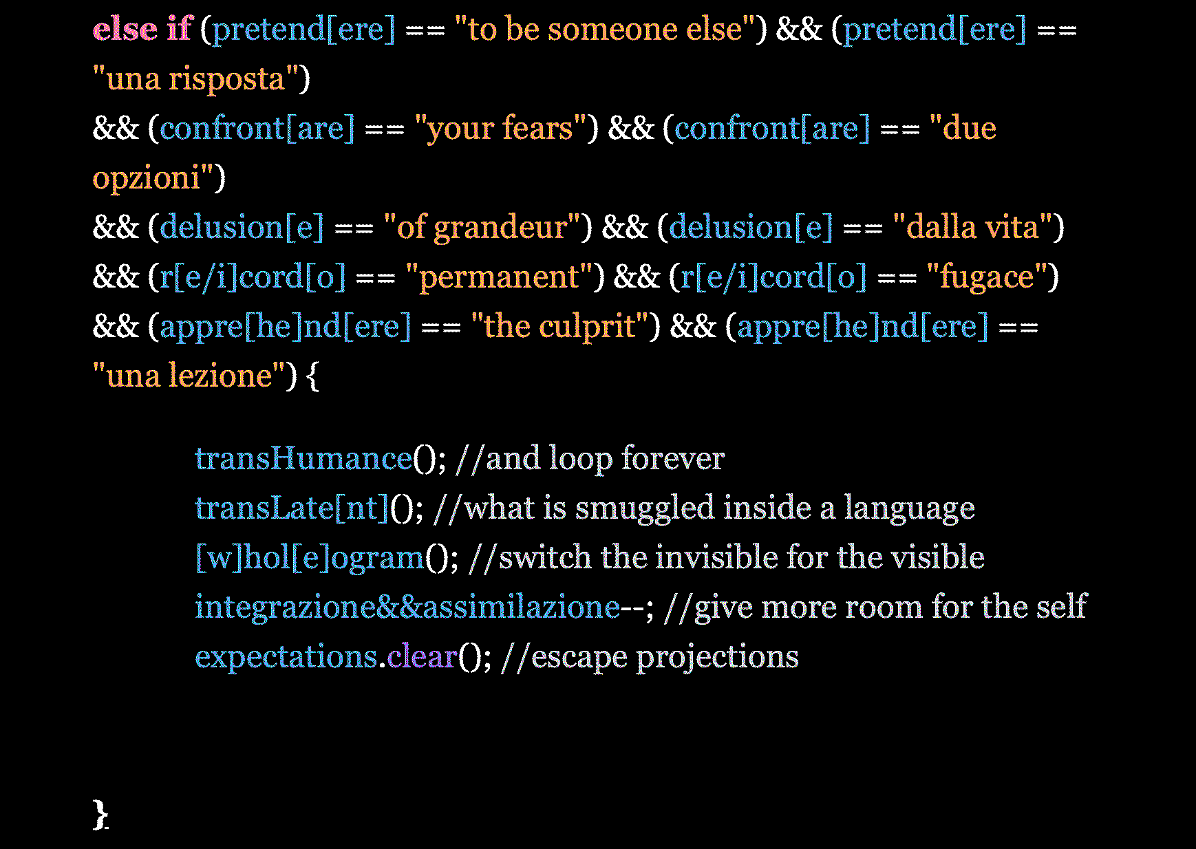 screenshot from the interactive essay, showing an 'else if' statement that includes both Italian and English understandings of false friends, allowing for a state of continuous loop, away from other's expectations and with extra room for a self in between languages.